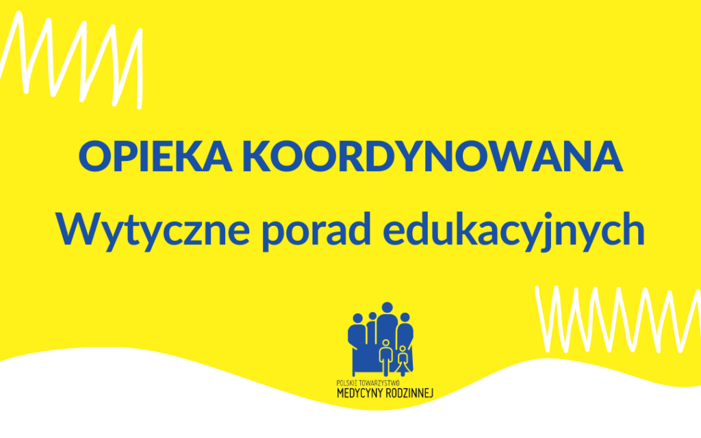 Sześć porad diabetologicznych dla pacjentów opieki koordynowanej. Nowe wytyczne.